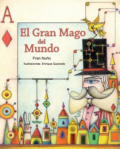 El gran mago del mundo (eBook, ePUB) - Nuño, Fran