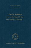Passive Synthesis und Intersubjektivität bei Edmund Husserl (eBook, PDF)