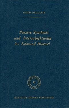 Passive Synthesis und Intersubjektivität bei Edmund Husserl (eBook, PDF) - Yamaguchi, I.