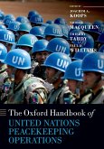 The Oxford Handbook of United Nations Peacekeeping Operations (eBook, ePUB)