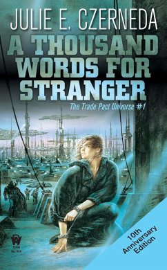 A Thousand Words for Stranger (eBook, ePUB) - Czerneda, Julie E.