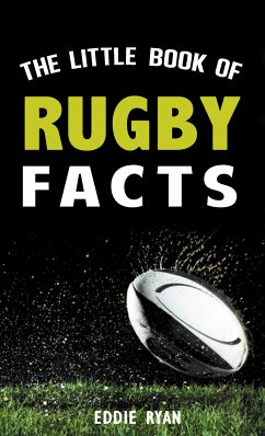 The Little Book of Rugby Facts (eBook, ePUB) - Ryan, Eddie