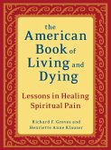 The American Book of Living and Dying (eBook, ePUB) The American Book of Living and Dying (eBook, ePUB)