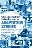 The Bloomsbury Introduction to Adaptation Studies (eBook, PDF)