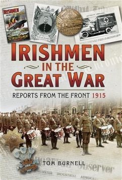 Irishmen in the Great War (eBook, PDF) - Burnell, Tom