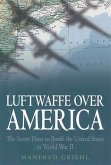 Luftwaffe Over America (eBook, PDF)