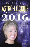 Astro-logique Ce que vous reserve 2016 (eBook, ePUB)