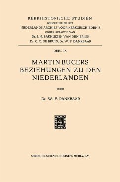 Martin Bucers Beziehungen zu den Niederlanden (eBook, PDF) - Dankbaar, Willem Frederik