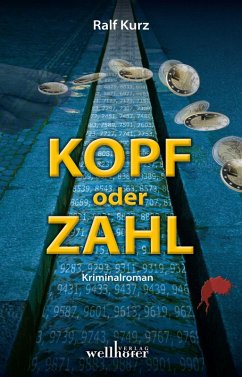 Kopf oder Zahl / Kommissar Bussard Bd.4 (eBook, ePUB) - Kurz, Ralf