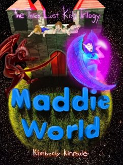 Cover Maddie World (Three Lost Kids, #3) (eBook, ePUB)