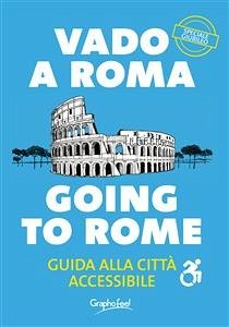 Vado a Roma (eBook, ePUB) - Graphofeel