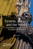 System, Society and the World