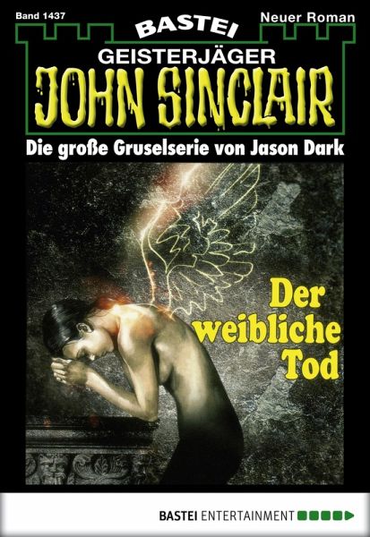 John Sinclair 1437 (eBook, ePUB) John Sinclair 1437 (eBook, ePUB)