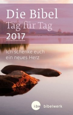 Die Bibel Tag für Tag 2017, Großdruckausgabe