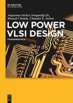 Low Power VLSI Design - Sarkar, Angsuman;De, Swapnadip;Chanda, Manash