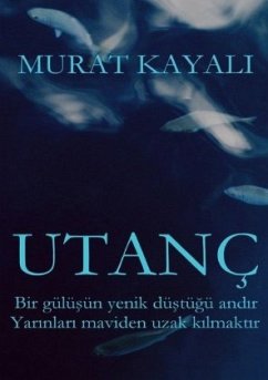 Utanç - Kayali, Murat