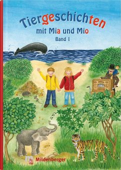 Tiergeschichten mit Mia und Mio - Band 1 - Erdmann, Bettina