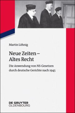 Neue Zeiten - Altes Recht - Löhnig, Martin