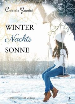 Winternachtssonne - Zaurrini, Christelle