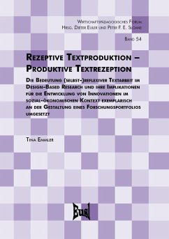 Rezeptive Textproduktion - Produktive Textrezeption - Emmler, Tina