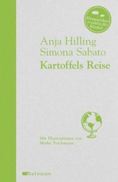 Kartoffels Reise - Hilling, Anja;Sabato, Simona