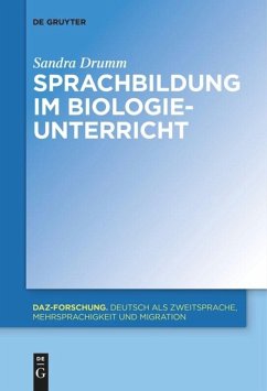 Sprachbildung im Biologieunterricht - Drumm, Sandra