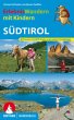 Erlebniswandern mit Kindern Südtirol - Bild 1