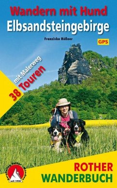 Rother Wanderbuch Wandern mit Hund - Elbsandsteingebirge - Rößner, Franziska