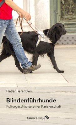 Blindenführhunde - Berentzen, Detlef