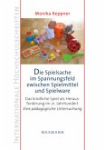 Die Spielsache im Spannungsfeld zwischen Spielmittel und Spielware