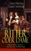Ritter oder Dame (Historischer Roman - Zeitalter der Aufklärung) (eBook, ePUB)