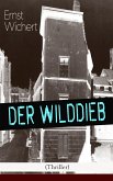 Der Wilddieb (Thriller) (eBook, ePUB)