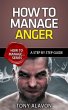 How To Manage Anger - A Step by Step... - Bild 1