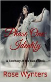 Phase One: Identify (Territory of the Dead, #1) (eBook, ePUB)