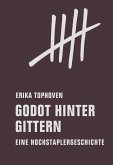 Godot hinter Gittern (eBook, ePUB)