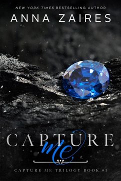 Capture Me (eBook, ePUB) - Zaires, Anna; Zales, Dima