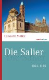 Die Salier (eBook, ePUB)