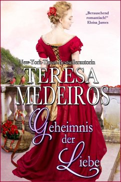 Geheimnis der Liebe (eBook, ePUB) - Medeiros, Teresa