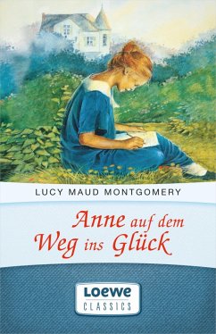 Anne auf dem Weg ins Glück (eBook, ePUB) - Montgomery, Lucy Maud
