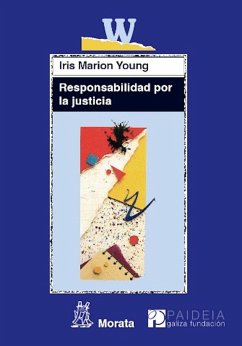 Responsabilidad por la justicia (eBook, ePUB) - Young, Iris Marion