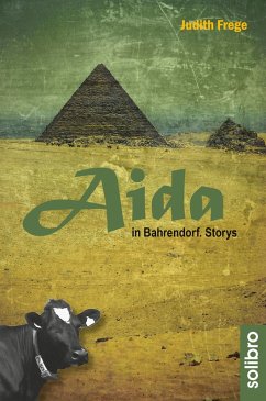 Aida in Bahrendorf (eBook, ePUB) - Frege, Judith