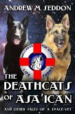 The DeathCats of Asa'ican and Other Tales of a Space-Vet (eBook, ePUB)