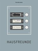 Hausfreunde (eBook, ePUB)