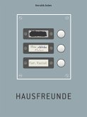 Hausfreunde (eBook, ePUB)