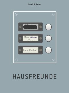 Hausfreunde (eBook, ePUB) - Asten, Hendrik