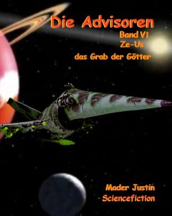 Die Advisoren Band VI (eBook, ePUB) - Mader, Justin