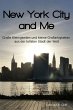 New York City and Me (eBook, ePUB) - Bild 1