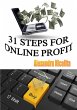 31 Steps For Online Profit (eBook, ePUB) - Bild 1
