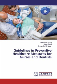 Guidelines in Preventive Healthcare Measures for Nurses and Dentists