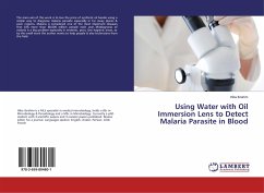 Using Water with Oil Immersion Lens to Detect Malaria Parasite in Blood